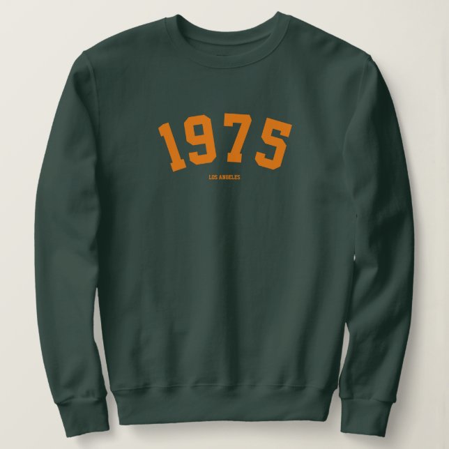 Year Birthday | Custom Modern Trendy Sweatshirt (Design Front)