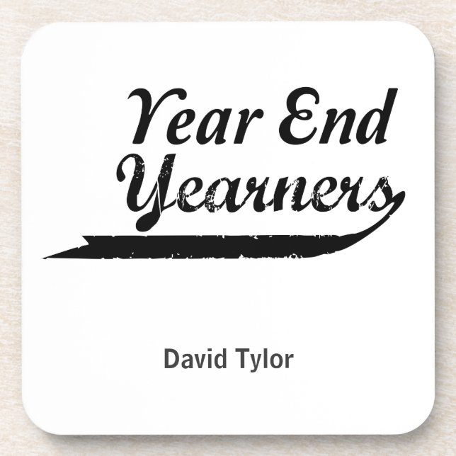 year end yearners beverage coaster (Front)
