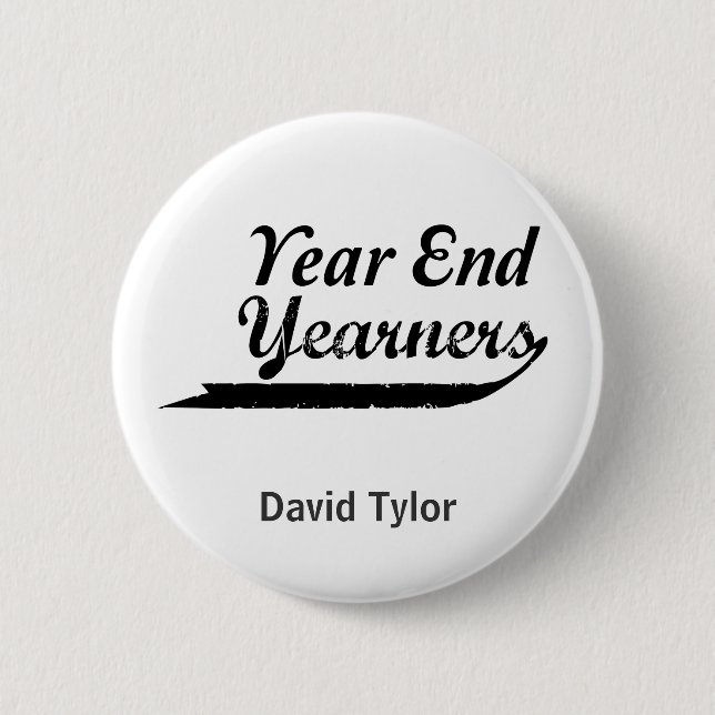 year end yearners button (Front)