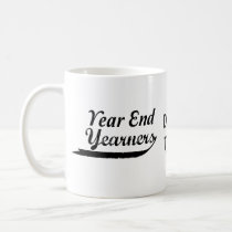 year end yearners coffee mug