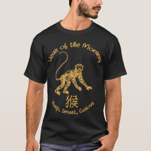 Year Of Monkey Traits Chinese Zodiac Chinese New Y T-Shirt