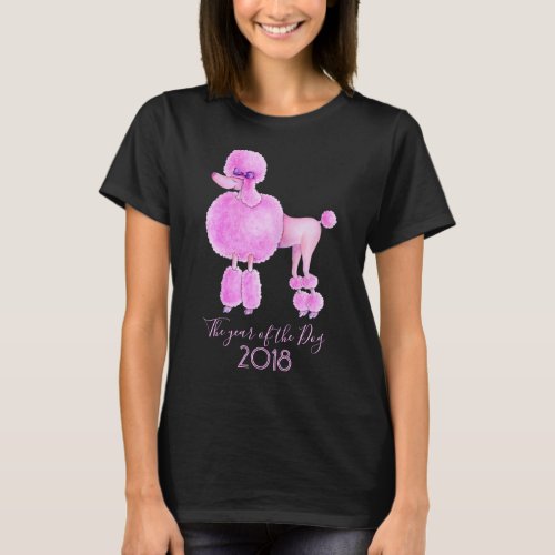 Year of the dog pink poodle dog t_shirt