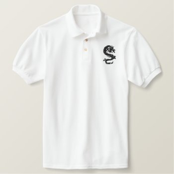 Year Of The Dragon Embroidered Embroidered Polo Shirt by Year_of_Dragon_Tee at Zazzle