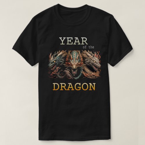 Year Of The Dragon New Years T_Shirt