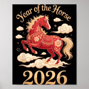 Year Of The Horse 2026 Chinese New Year For Men Wo Poster