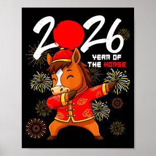 Year Of The Horse 2026 Dabbing Horse Chinese New Y Poster