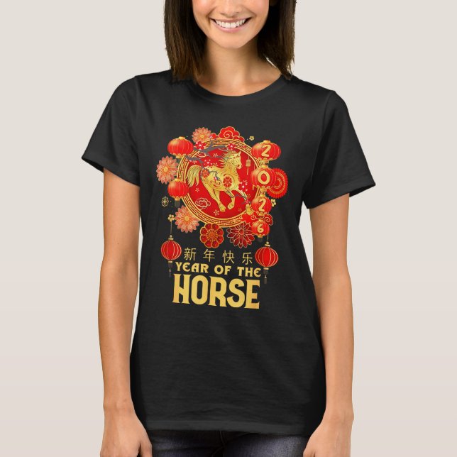 Year Of The Horse 2026 Lunar New Year Chinese New  T-Shirt (Front)