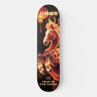 Year of the Lucky Horse • Fire Run Chinese Zodiac Skateboard