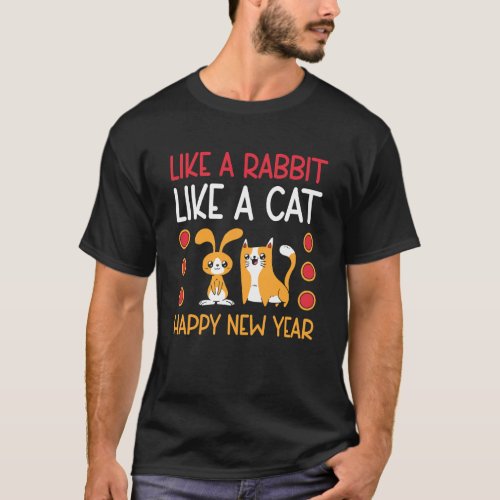Year of the RabbitCat Chinese Zodiac Happy New Ye T_Shirt