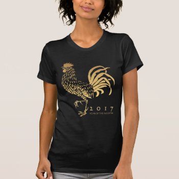Year Of The Rooster 2017 Customizable W Tee by 2017_Year_of_Rooster at Zazzle