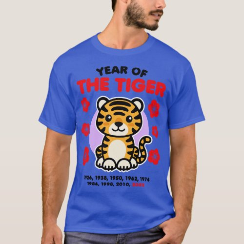 Year of the Tiger 2022 Happy Chinese Zodiac New Ye T_Shirt