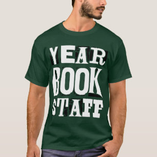 yearbookstaff T-Shirt