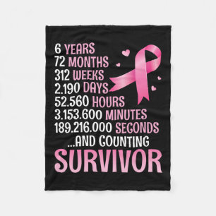 Years 72 Months Fighting Breast Cancer Counting Su Fleece Blanket