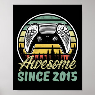 Years Old Boy Awesome Since 2015 Video Game 8th Bi Poster