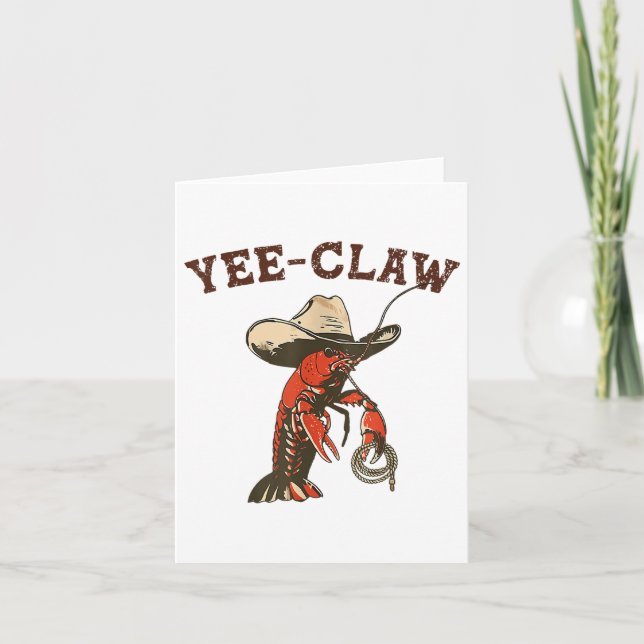 Yee Claw Funny Crawfish Cajun Seafood Festival  Card (Front)