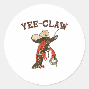 Yee Claw Funny Crawfish Cajun Seafood Festival Classic Round Sticker