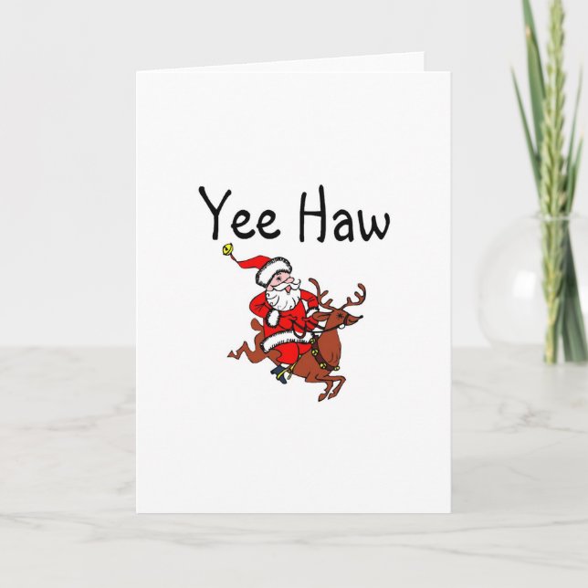 Yee Haw Christmas Cowboy Santa Claus Holiday Card (Front)