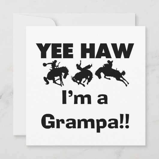Yee Haw I'm a Grampa T-shirts and Gifts (Front)