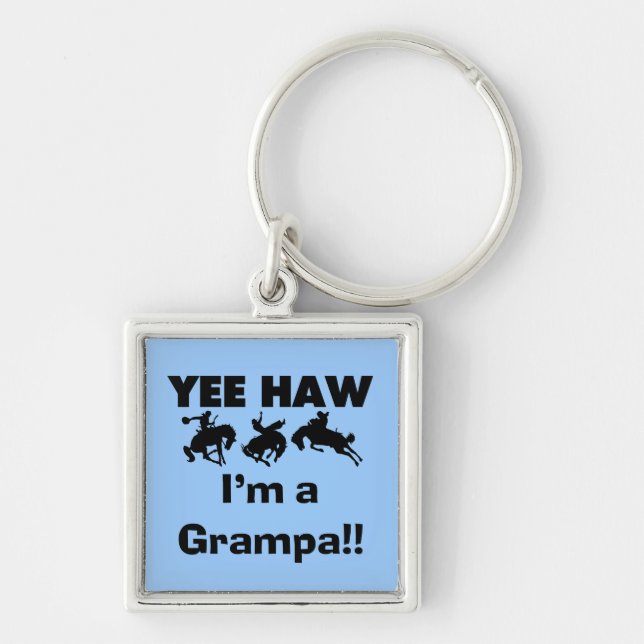 Yee Haw I'm a Grampa T-shirts and Gifts Keychain (Front)