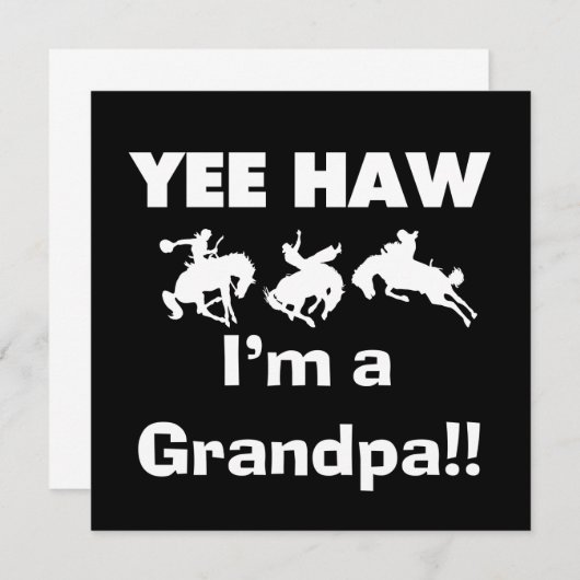 Yee Haw I'm a Grandpa T-shirts and Gifts (Front/Back)
