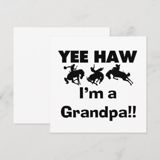 Yee Haw I'm a Grandpa T-shirts and Gifts (Front/Back)