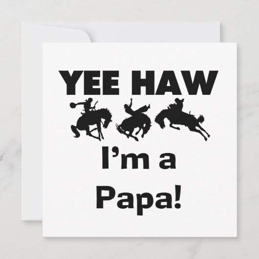 Yee Haw I'm a Papa T-shirts and GIfts (Front)