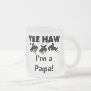 Yee Haw I'm a Papa T-shirts and GIfts Frosted Glass Coffee Mug