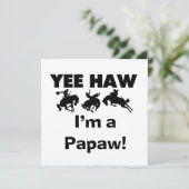 Yee Haw I'm a Papaw T-shirts and Gifts (Standing Front)