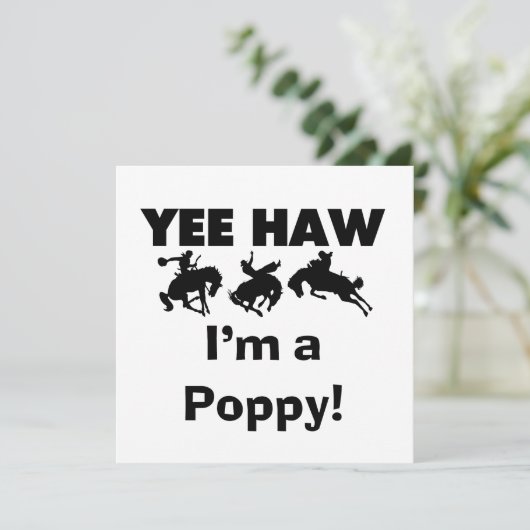 Yee Haw I'm a Poppy T-shirts and Gifts (Standing Front)