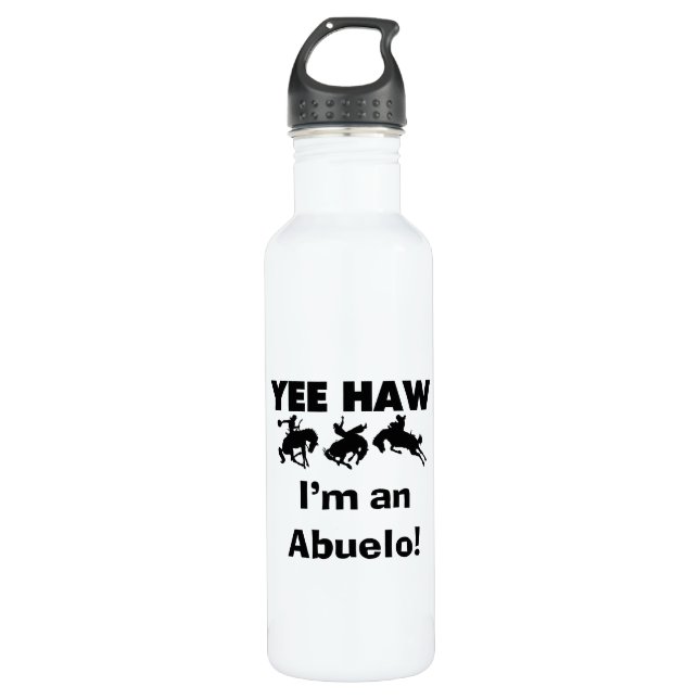 Yee Haw I'm an Abuelo T-shirts and Water Bottle (Front)