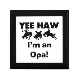 Yee Haw I'm an Opa T-shirts and Gifts Keepsake Box