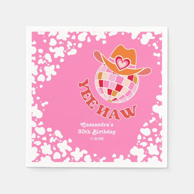 Yee Haw Pink Disco Cowgirl Rodeo Birthday Napkins (Front)