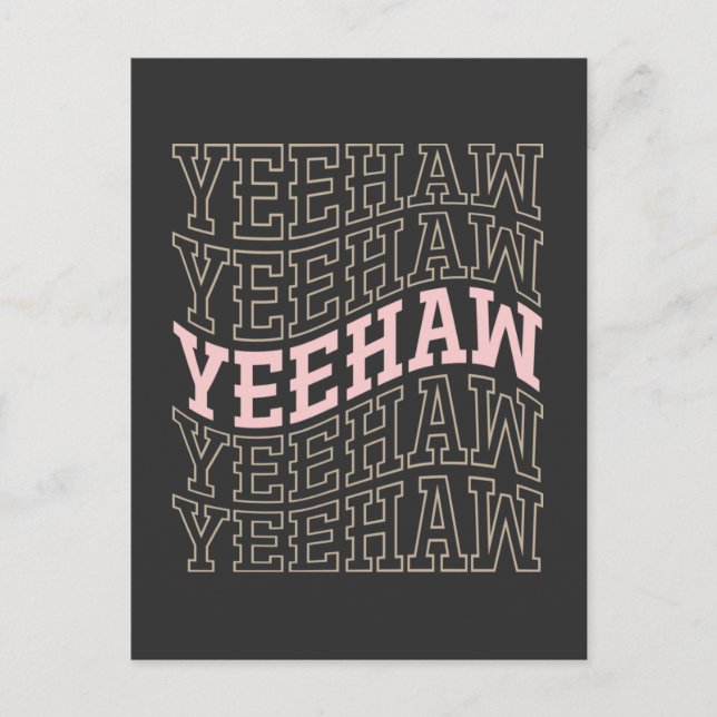 Yeehaw Cowboy Cowgirl Rodeo Western Country Postcard (Front)