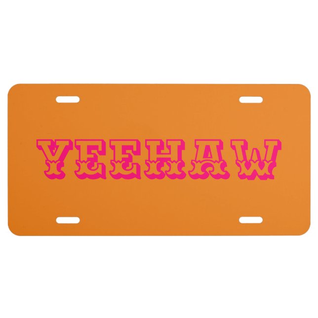 Yeehaw License Plate (Front)