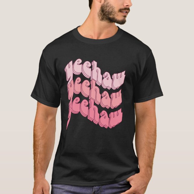 YeeHaw Pink Cowgirl T-Shirt (Front)