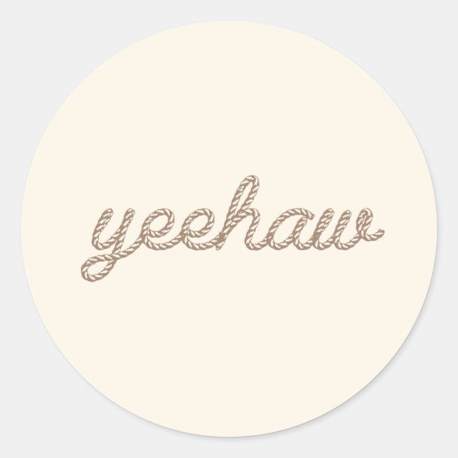 Yeehaw Rope My First Rodeo Birthday Party Classic Round Sticker (Front)