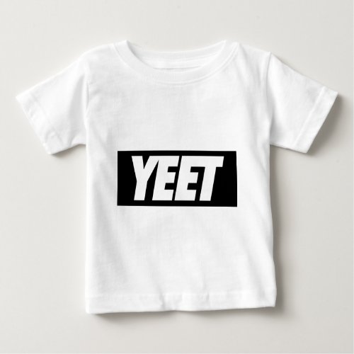 YEET BABY T_Shirt