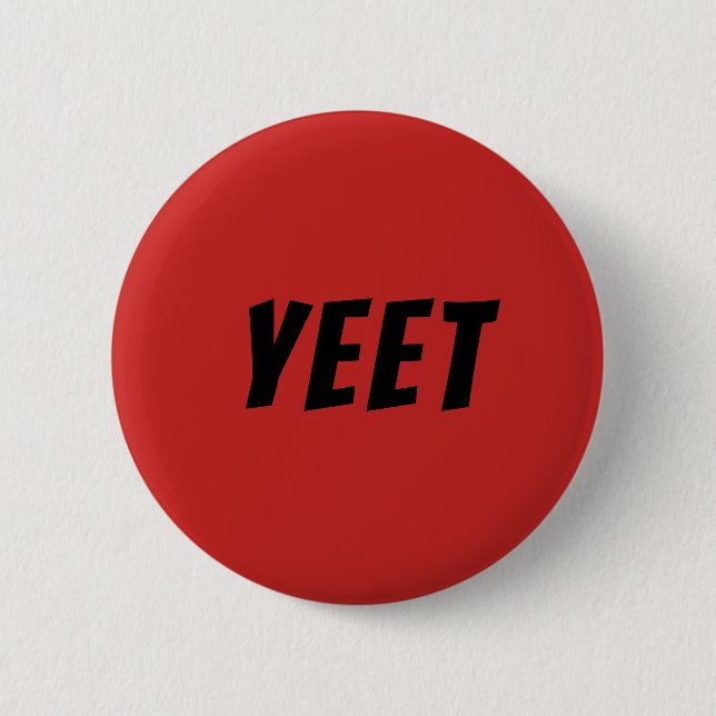 Yeet Meme Button (Front)