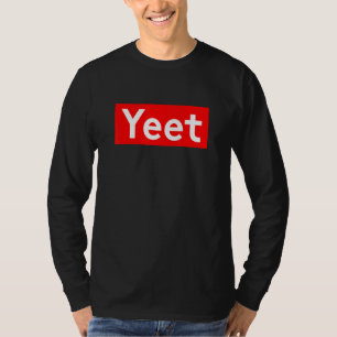 Yeet Meme For Gaming Esports Video Game Streamer M T-Shirt