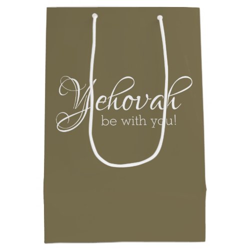 Yehovah be with you medium gift bag