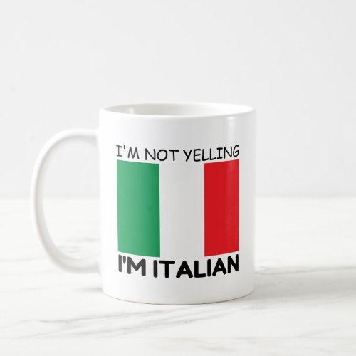 YELLING ITALIAN COFFEE MUG