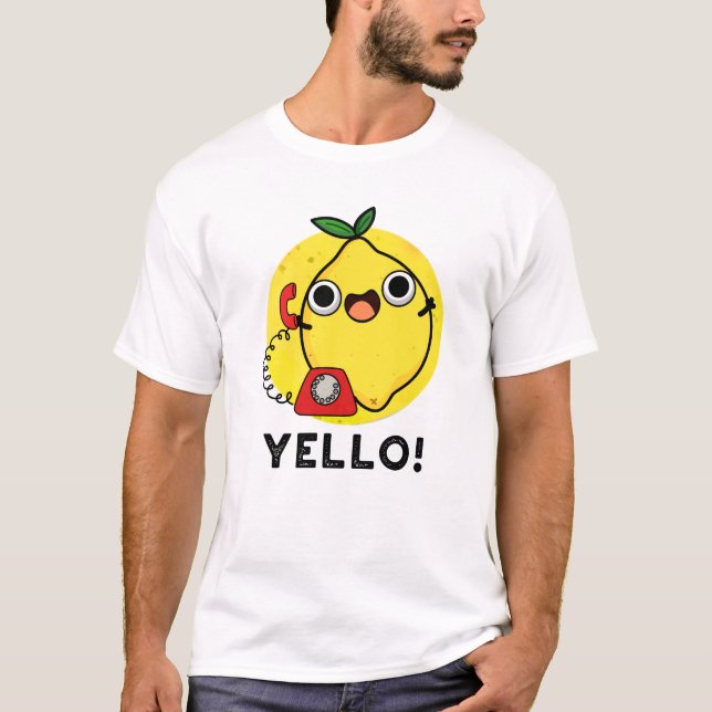 Yello Funny Yellow Lemon Pun  T-Shirt (Front)