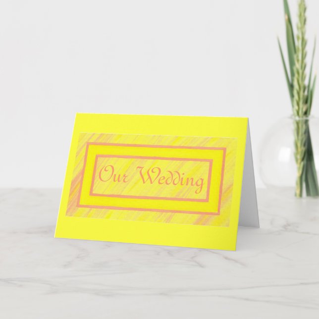 Yellow and Peach Ticket, Our Wedding Invitations (Front)