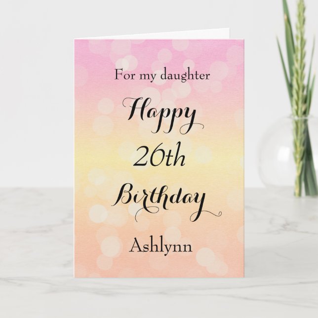 Yellow and Pink Bokeh 26th Birthday Card (Front)