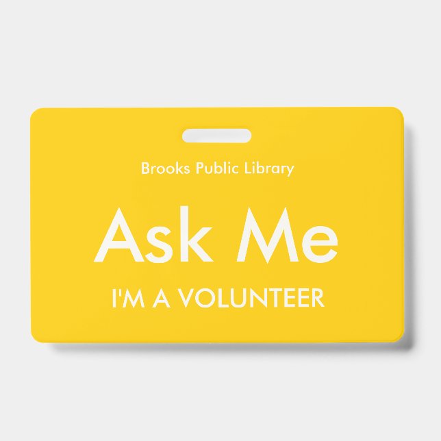 Yellow Ask Me Badge for Volunteers (Front)