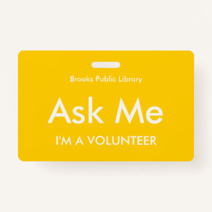 Yellow Ask Me Badge for Volunteers