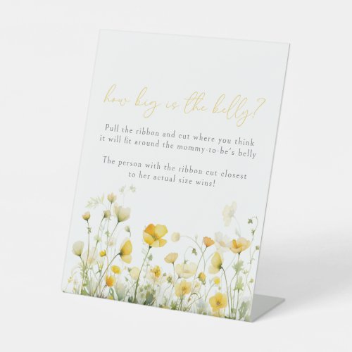 Yellow Baby In Bloom Wildflower Belly Size Game Pedestal Sign