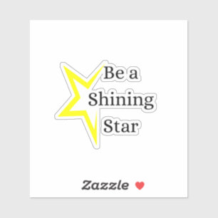Yellow Be a Shining Star Vinyl Sticker