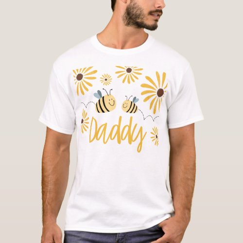 Yellow Bee Sunflower Daddy of the Birthday Girl T_Shirt