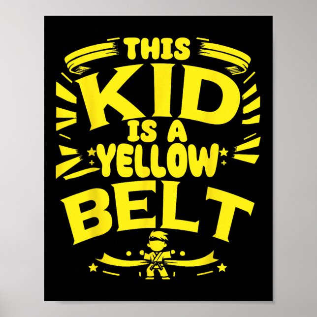 Yellow Belt Karate Student Martial Arts  Poster (Front)